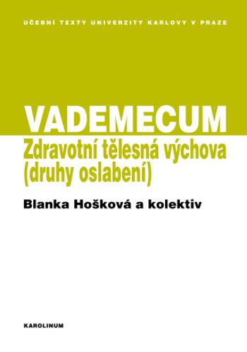 VADEMECUM / Zdravotní tělesná výchova - Blanka Hošková - e-kniha