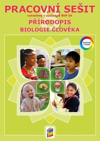 Přírodopis 8 Biologie člověka Pracovní sešit