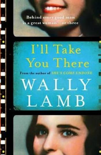 I´ll Take You There - Wally Lamb