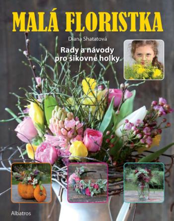 Malá floristka - Diana Shatatová - e-kniha