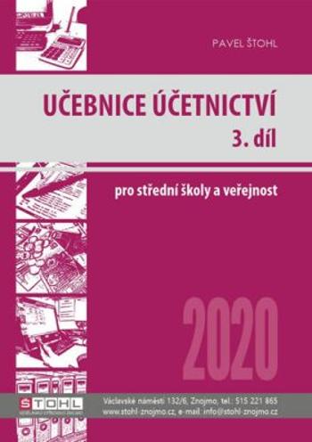 Učebnice Účetnictví III. díl 2020 - Pavel Štohl
