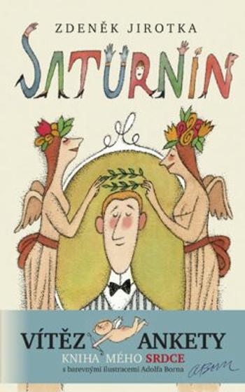 Saturnin (ČJ) - 11. vydání s ilustracemi Adolfa Borna - Zdeněk Jirotka, Adolf Born