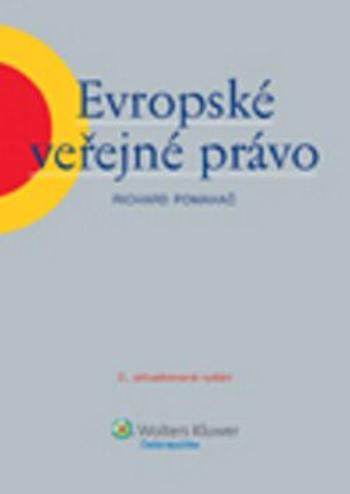 Evropské veřejné právo - Richard Pomahač