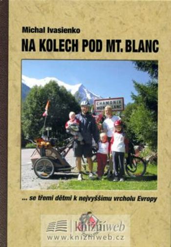 Na kolech pod Mt. Blanc - Ivasienko Michal