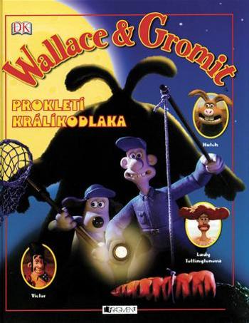 Wallace a Gromit - Dakin Glenn