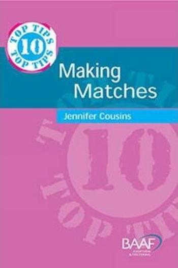 Ten Top Tips for Making Matches - Cousins Jennifer