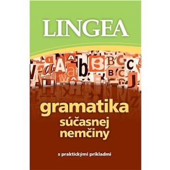 Gramatika súčasnej nemčiny: s praktickými príkladmi (978-80-8145-305-2)