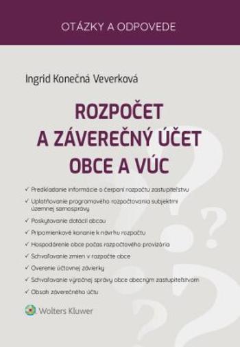 Rozpočet a záverečný účet obce a VÚC - Ingrid Konečná Veverková