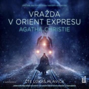 Vražda v Orient expresu - Agatha Christie - audiokniha