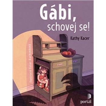 Gábi, schovej se! (978-80-262-2017-6)