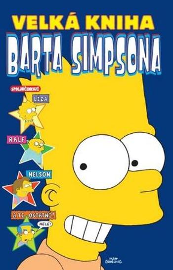 Velká kniha Barta Simpsona - Groening Matt