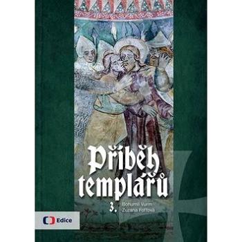 Příběh templářů 3. (978-80-7404-178-5)