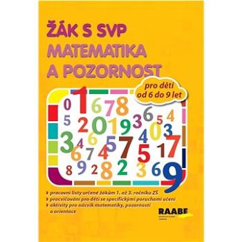 Žák s SVP Matematika a pozornost (978-80-7496-489-3)