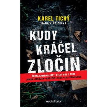 Kudy kráčel zločin (978-80-88494-03-4)