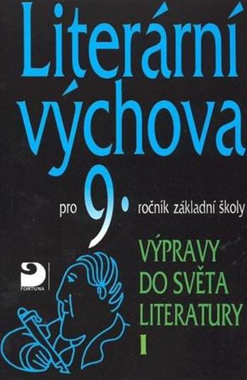 Literární výchova pro 9.ročník základní školy - Nezkusil Vladimír