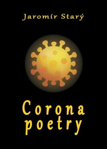 Corona poetry - Jaromír Starý - e-kniha