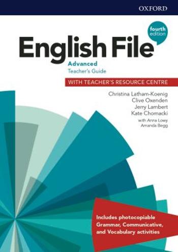English File Advanced Teacher´s Book with Teacher´s Resource Center (4th) - Clive Oxenden, Christina Latham-Koenig