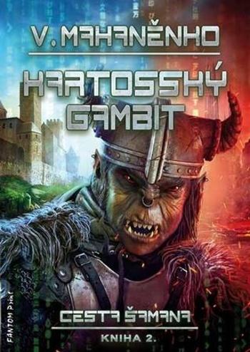 Kartosský gambit - Mahaněnko Vasilij