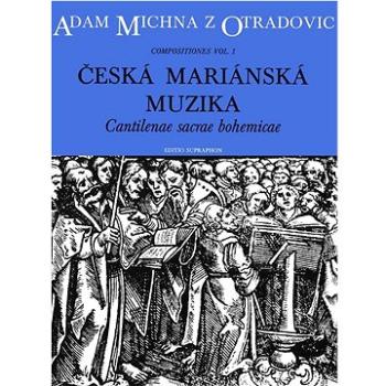 Česká mariánská muzika (9790006570003)