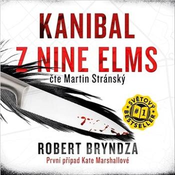 Kanibal z Nine Elms: První případ Kate Marshallové