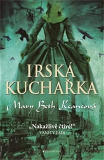 Irská kuchařka - Keaneová Mary Beth