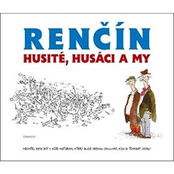 Husité, husáci a my (978-80-7281-491-6)