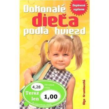 Dokonalé dieťa podľa hviezd (978-80-7360-728-9)