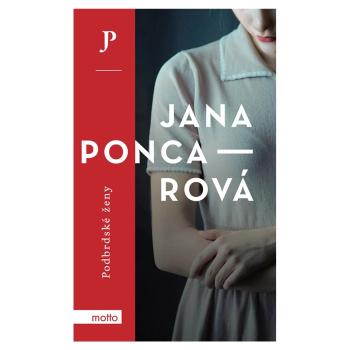 Podbrdské ženy – Jana Poncarová