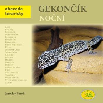 Gekončík noční - Forejt Jaroslav