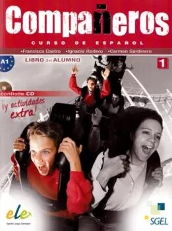 Companeros 1 - učebnice + CD (do vyprodání zásob) - Francisca Castro, Ignacio Rodero, Carmen Sardinero