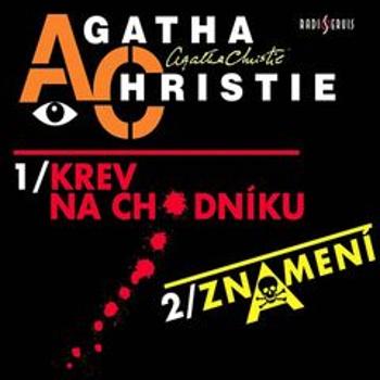 Krev na chodníku / Znamení - Agatha Christie - audiokniha