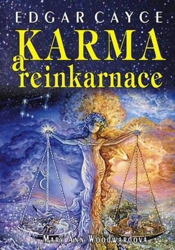 Karma a reinkarnace - Woodwardová Mary Ann