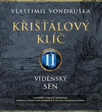 Křišťálový klíč II. - Vondruška Vlastimil