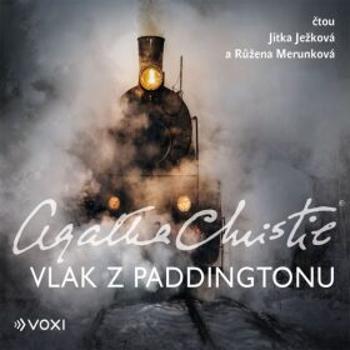 Vlak z Paddingtonu - Agatha Christie - audiokniha