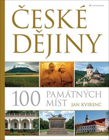 České dějiny 100 památných míst - Kvirenc Jan