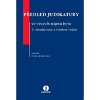 Přehled judikatury ve věcech nájmu bytu (978-80-7357-637-0)