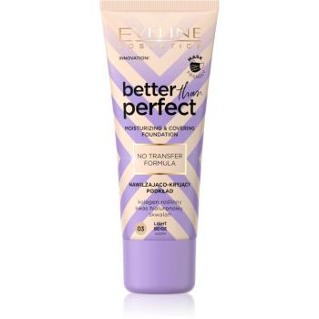 Eveline Cosmetics Better than Perfect krycí make-up s hydratačním účinkem odstín 03 Light Beige Warm 30 ml