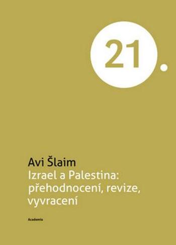 Izrael a Palestina - Šlaim Avi