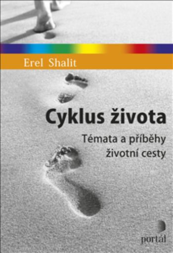 Cyklus života - Shalit, Erel