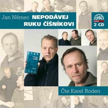 Nepodávej ruku číšníkovi - Jan Němec - audiokniha