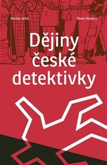 Dějiny české detektivky - Mandys Pavel