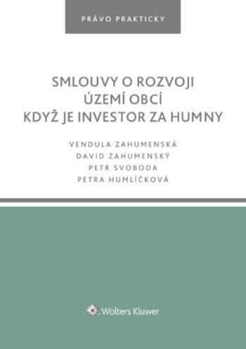 Smlouvy o rozvoji území obcí. Když je investor za humny - e-kniha