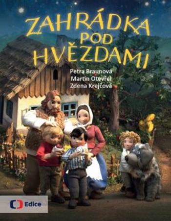 Zahrádka pod hvězdami - Petra Braunová, Martin Otevřel