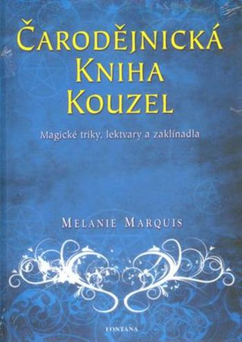 Čarodějnická kniha kouzel - Marquis Melanie