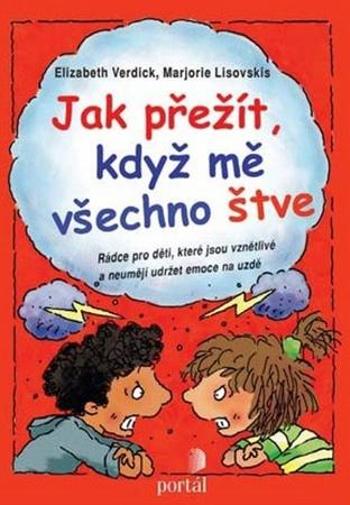 Jak přežít, když mě všechno štve? - Lisovskis Marjorie