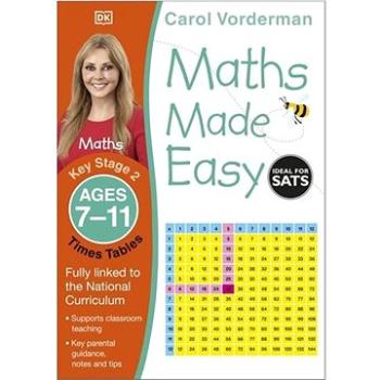 Maths Made Easy: Times Tables, Ages 7-11 (9781409344902)