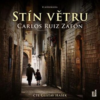 Stín větru - Carlos Ruiz Zafón - audiokniha