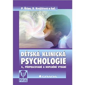 Dětská klinická psychologie (978-80-247-1049-5)