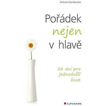 Pořádek nejen v hlavě (978-80-247-5772-8)