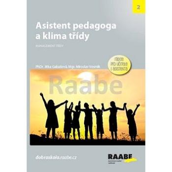 Asistent pedagoga a klima třídy (978-80-7496-419-0)